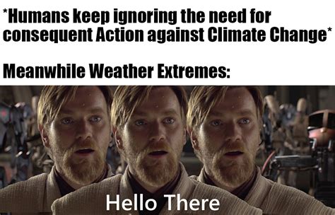 environmentalist meme|Climate Memes .